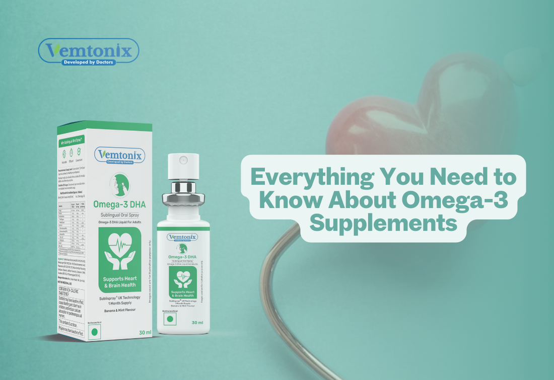 Everything You Need to Know About Omega-3 Supplements
